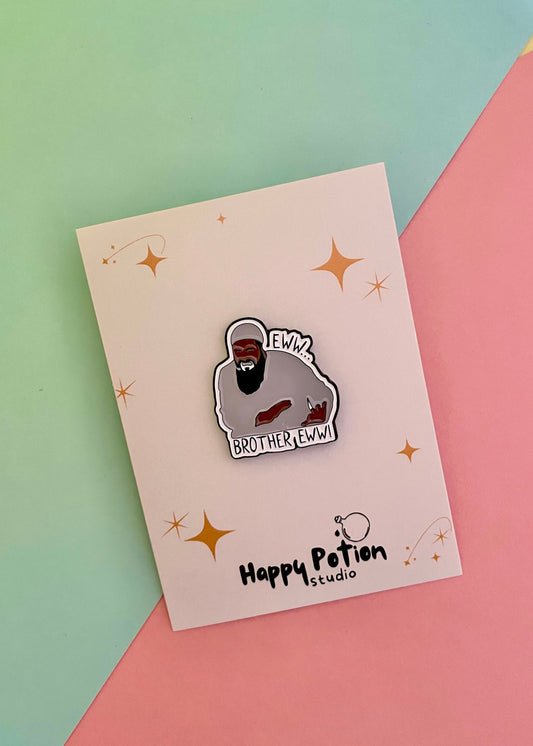 ‘Brother, eww’ enamel pin 
